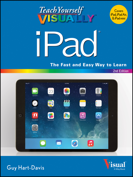 Title details for Teach Yourself VISUALLY iPad by Guy Hart-Davis - Available